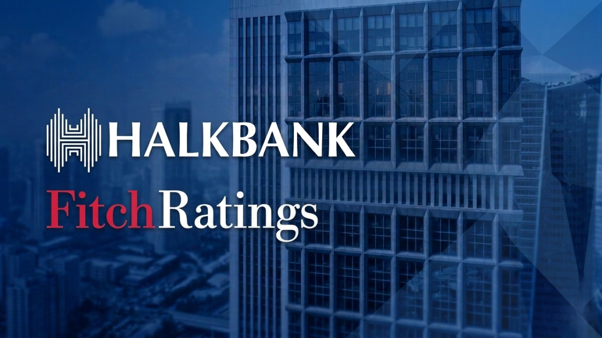 Fitch'ten Halkbank'a Not Artışı: Finansal Gücü Tescillendi